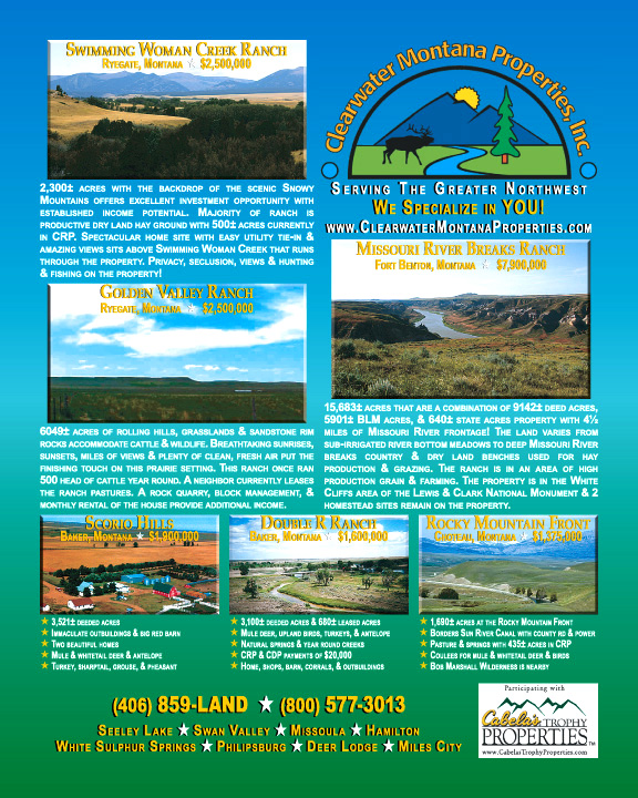 Central Montana Homes & Land Magazine ~ April, 2008
									<br>
									Page XX
									&nbsp;&nbsp;&diams;&nbsp;&nbsp;
									8"W x 10"H<br>
									80# Text Gloss