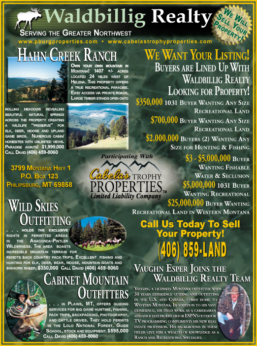 May 2006 Montana Land Magazine
									<br>
									Page 07
									&nbsp;&nbsp;&diams;&nbsp;&nbsp;
									7&frac14;"W x 9&frac34;"H<br>
									100# Coated Text Stock