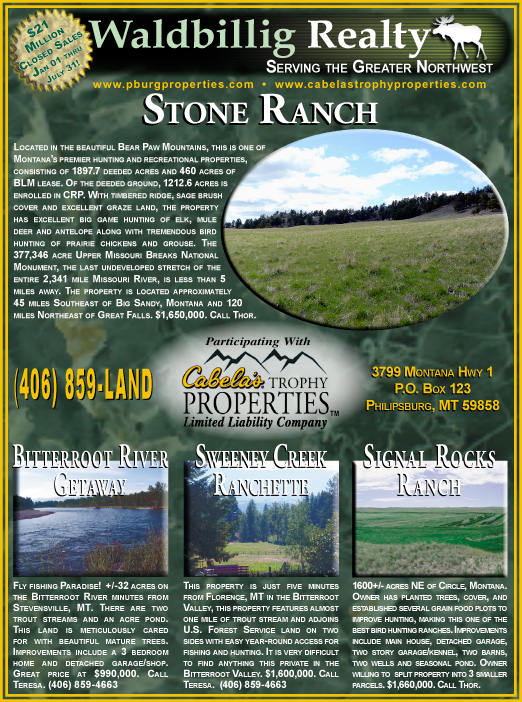 August 2006 Montana Land Magazine
									<br>
									Page 04
									&nbsp;&nbsp;&diams;&nbsp;&nbsp;
									7&frac14;"W x 9&frac34;"H<br>
									100# Coated Text Stock