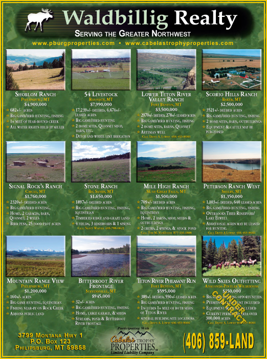 December 2006 Montana Land Magazine
									<br>
									Page 04
									&nbsp;&nbsp;&diams;&nbsp;&nbsp;
									7&frac14;"W x 9&frac34;"H<br>
									100# Coated Text Stock