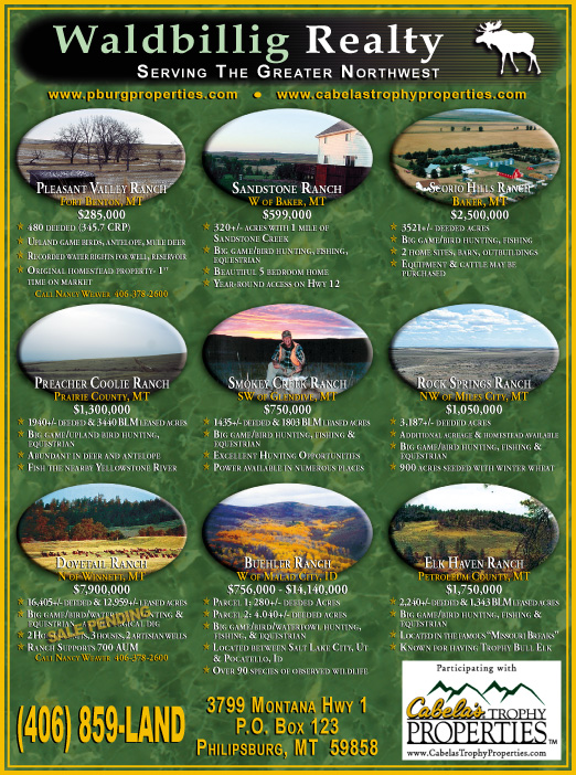 February 2007 Montana Land Magazine
									<br>
									Page 04
									&nbsp;&nbsp;&diams;&nbsp;&nbsp;
									7&frac14;"W x 9&frac34;"H<br>
									100# Coated Text Stock