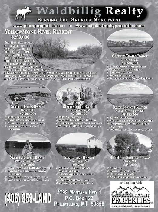 April 2007 Montana Land Magazine
									<br>
									Page 07
									&nbsp;&nbsp;&diams;&nbsp;&nbsp;
									7&frac14;"W x 9&frac34;"H<br>
									100# Coated Text Stock
