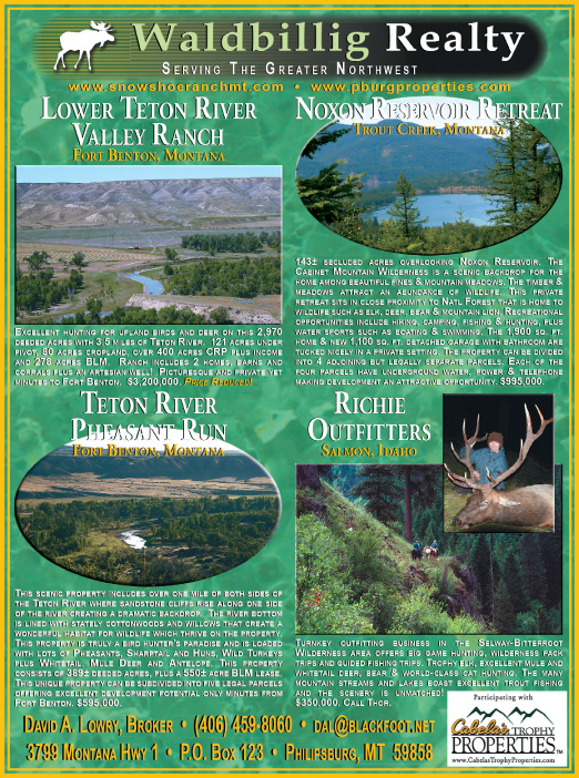 August 2007 Montana Land Magazine
									<br>
									Page 08
									&nbsp;&nbsp;&diams;&nbsp;&nbsp;
									7&frac14;"W x 9&frac34;"H<br>
									100# Coated Text Stock