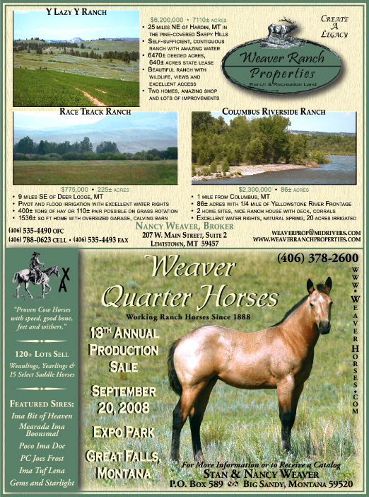 August 2008 Montana Land Magazine
									<br>
									Page 08
									&nbsp;&nbsp;&diams;&nbsp;&nbsp;
									7&frac14;"W x 9&frac34;"H<br>
									100# Coated Text Stock