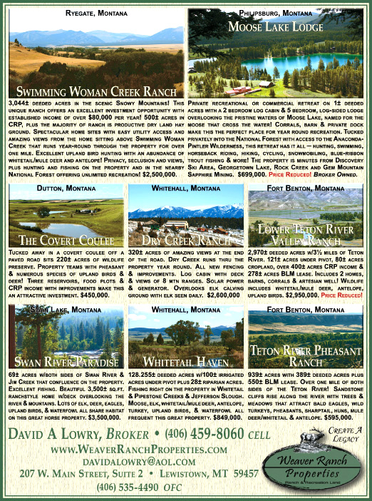 June 2009 Montana Land Magazine
									<br>
									Page 07
									&nbsp;&nbsp;&diams;&nbsp;&nbsp;
									7&frac14;"W x 9&frac34;"H<br>
									100# Coated Text Stock