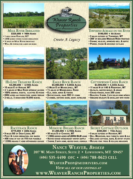October 2009 Montana Land Magazine
									<br>
									Page 06
									&nbsp;&nbsp;&diams;&nbsp;&nbsp;
									7&frac14;"W x 9&frac34;"H<br>
									100# Coated Text Stock