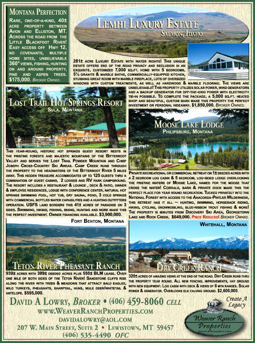 October 2009 Montana Land Magazine
									<br>
									Page 07
									&nbsp;&nbsp;&diams;&nbsp;&nbsp;
									7&frac14;"W x 9&frac34;"H<br>
									100# Coated Text Stock